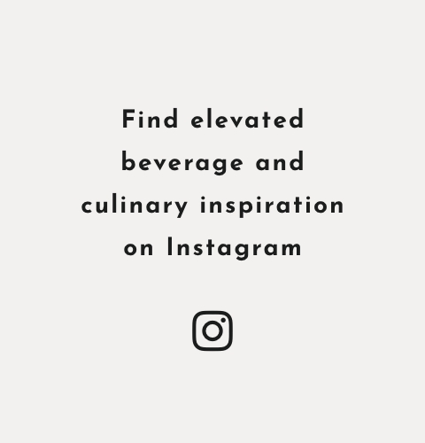 Find elevated beverage and culinary inspiration on Instagram